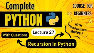 Recursion in Python Python for Beginners Lecture 27