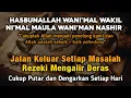 Download Lagu dzikir Hasbunallah Wanikmal Wakil Nikmal Maula Wanikman Nasir. Mustajab Kabulkan Segala Hajat Cepat!