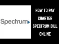 How to Pay Charter Spectrum Bill Online