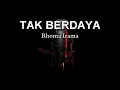 Download Lagu Tak berdaya karaoke rhoma irama#videoviral#karaoke#dangdutklasik