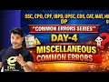 COMMON ERRORS SERIES Day-4 Miscellaneous Common Errors SSC UPSC CDS CAT MAT