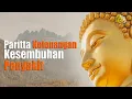 Download Lagu Paritta Suci Untuk Kesembuhan Penyakit