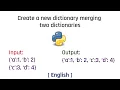 Create a new dictionary merging two dictionaries Python English Tutorial 2022