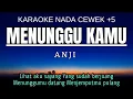 Anji - Menunggu Kamu (Karaoke Female Key Nada Wanita +5 C)