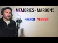 Memories - Maroon 5 FRENCH traduction memories piano cover
