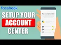 How To Setup Account Center On Facebook