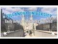 VILLANOVA VLOG Early Action Candidates wknd