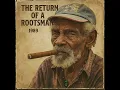 Download Lagu Rootsman Fyah – The Return Of A Rootsman [Unreleased 1989 Album]