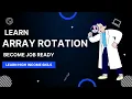 Program 2 for Array Rotation