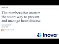 Inova Ask the Expert the numbers that matter - the smart way to prevent and manage heart disease
