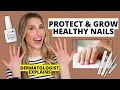 Dermatologist Shares How to Protect Grow Healthy Strong Nails Nail Care Tips Dr Sam Ellis