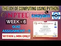 The Joy Of Computing Using Python - NPTEL WEEK 6 QUIZ ASSIGNMENT SOLUTION