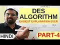 DES Data Encryption Standard Algorithm Part-4 Explained in Hindi l Network Security