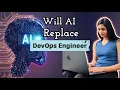 Will AI Replace DevOps Jobs DevOps Engineer Demand in India Riya Ranjan