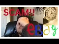 I WAS SCAMMED ON EBAY