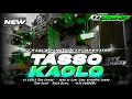 Lagu DJ TASSO X KAOLO TJAP ODONG\