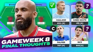I've made an early transfer β
FPL GW8 Final Thoughts π€