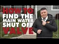 Shutting Off The Water How to Find the Main Water Shut Off Valve