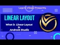 Android Studio Tutorial How To Use Linear Layout In Android Studio