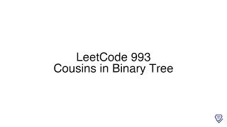 LeetCode 993 Cousins in Binary Tree