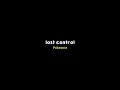 Download Lagu [CCP] Lirik Lagu 🎶 DJ Wenabest Lost Control X Sunshine Love X Pokemon Anjay Viral Tiktok🎧