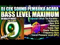 Download Lagu [HD Music] DJ CEK SOUND PEMBUKA ACARA LEVEL BASS MAXIMUM 🔊🔊
