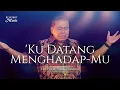 Download Lagu ‘Ku Datang Menghadap-Mu (Live Recording) - Rehobot Music