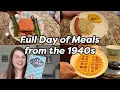 FULL DAY OF MEALS from the 1940s Joy of Cooking recipes from 1943