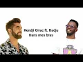 Kendji Girac - Dans mes bras feat Dadju  Lyrics(2020)