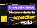 10 Arrays using Loops Master in Javascript Zade Coding