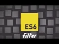 ES6 filter
