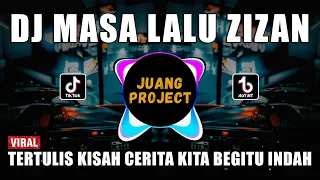Download DJ MASA LALU | TERTULIS KISAH CERITA KITA BEGITU INDAH REMIX VIRAL TIKTOK TERBARU 2022 MP3