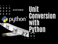 Unit Conversion with Python and By Hand - Python Functions