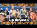 Lagu KAKAPASOK LANG!GEN.BRAWNER PINAG WIWITHDRAW NG SUPPORT KAY BBM!
