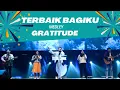 Download Lagu TERBAIK BAGIKU medley GRATITUDE