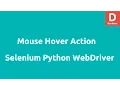 Mouse Hover Actions in Selenium Python Webdriver
