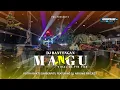 Download Lagu DJ BANTENGAN GAYENG ❗MANGU (PUTRA BAKTI SUMBERPITU) @Arroweprojectofficial