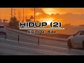 Lagu HIDUP 2 by Ebiet G. Ade (with lyric)