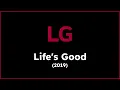 Download Lagu Life's Good - LG 2019 Ringtone