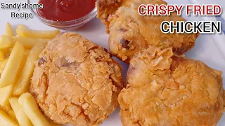 How To Make Crispy Fried Chicken Crispy Fried Chicken Recipe KFC Chicken 