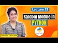P - 33 Random Module in Python Python Tutorials for Beginners