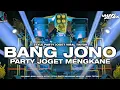 Download Lagu DJ BANG JONO STYLE PARTY JOGET MENGKANE