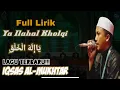 Download Lagu Lagu Terbaru!! IQSAS AL-MUKHTAR - Ya Ilahal Kholqi || Full Lirik