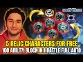 Unlock 5 Relic Characters for FREE 100 Ability Block in 1 Battle FULL AUTO Easy Stealth Trick