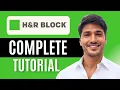 H R Block Tutorial 2025 How to File Your Taxes Like a Pro