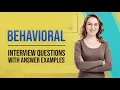 TOP 10 BEHAVIORAL Interview Questions with Answers