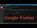Google FooBar - The Secret Hiring Platform How to Access Google Secret Foobar Challenge
