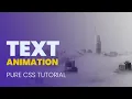 Awesome Text Animation using HTML and CSS CSS Animation