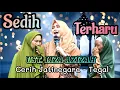 Download Lagu Semua Jama'ah Menangis Gara-Gara Lagu Keramat || Ustadzah Liza Azizah || Cerih - Jatinegra Tegal
