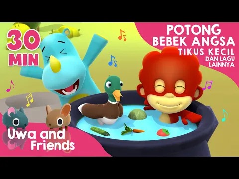 Download MP3 Potong Bebek Angsa, Tikus Kecil, dan Lagu Lainnya - 30 Kompilasi Menit Lagu Anak Indonesia